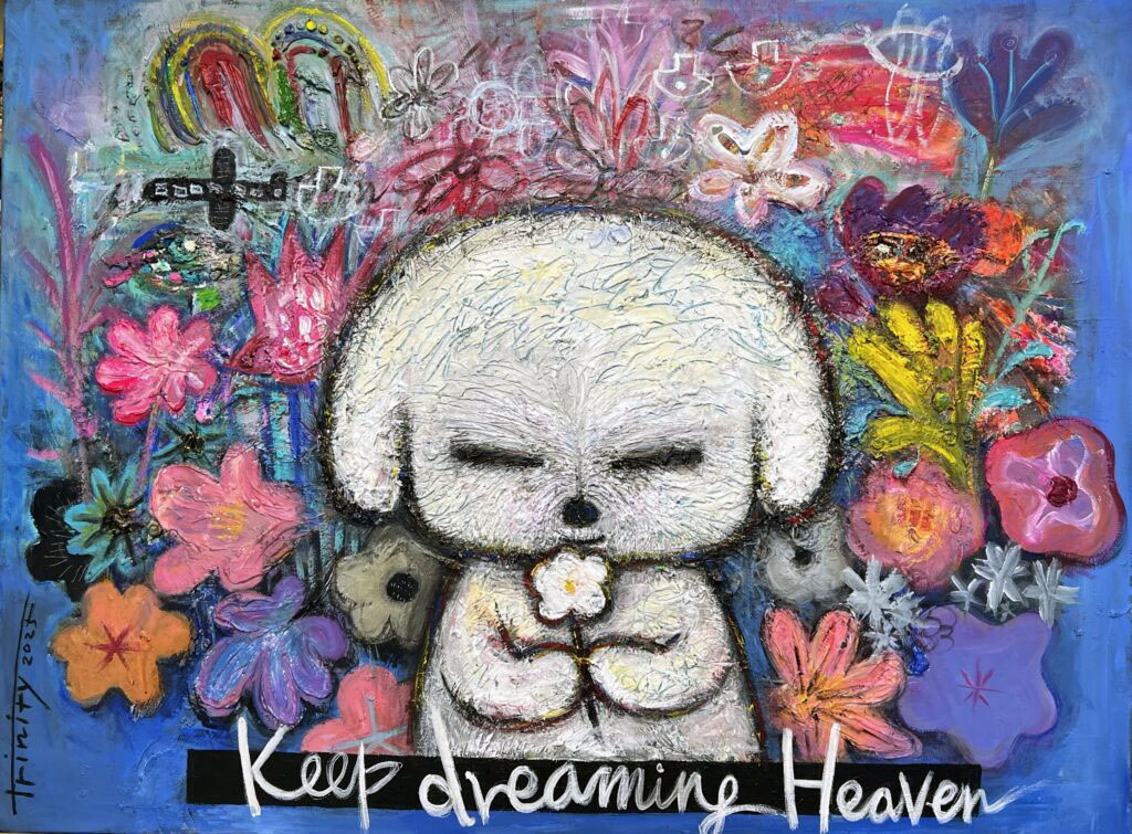 keep dreaming heaven